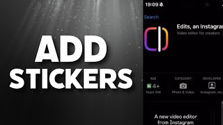 Bagaimana cara menambahkan stiker di Edits 2025? screenshot 3