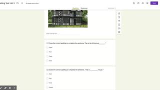 Spelling Test List 3 - Google Forms