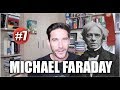 #7 Biografías científicas - Michael Faraday, mi científico favorito