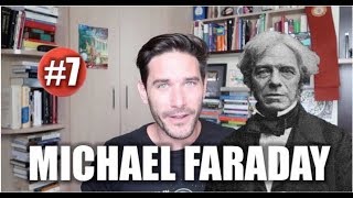 #7 Biografías científicas - Michael Faraday, mi científico favorito