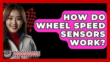 How Do Wheel Speed Sensors Work? - The Racing Xpert