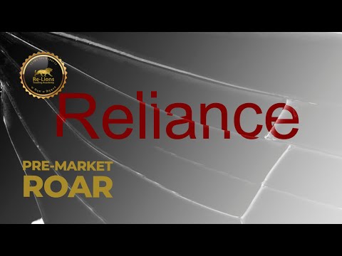 Pre-Market Roar by Re-Lions Trading Academy : 27/03/2023 : Reliance Industries