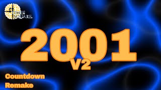 Times Square Countdown Remake 2000-2001 (V2) 