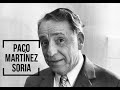 Mejores momentos de Paco Martínez Soria (1902-1982)