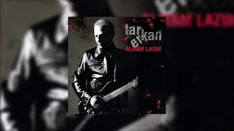 Tarkan Erkan - Almam Lazım Tarkan Erkan - Almam Lazım