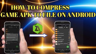 How To Compress Game Apk To File On Android No Root 2022 screenshot 2
