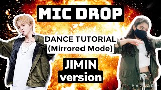BTS Mic Drop- Dance Tutorial (JIMIN version)
