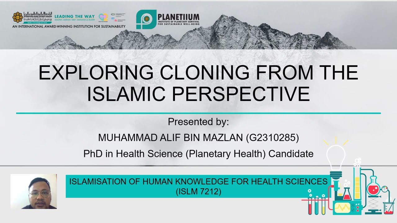 Exploring Cloning from the Islamic Perspective