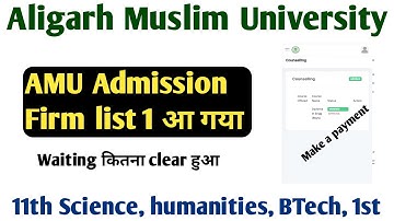 AMU 11th Science & Humanities,  BTech 1st form list 1 result declared Make a payment option