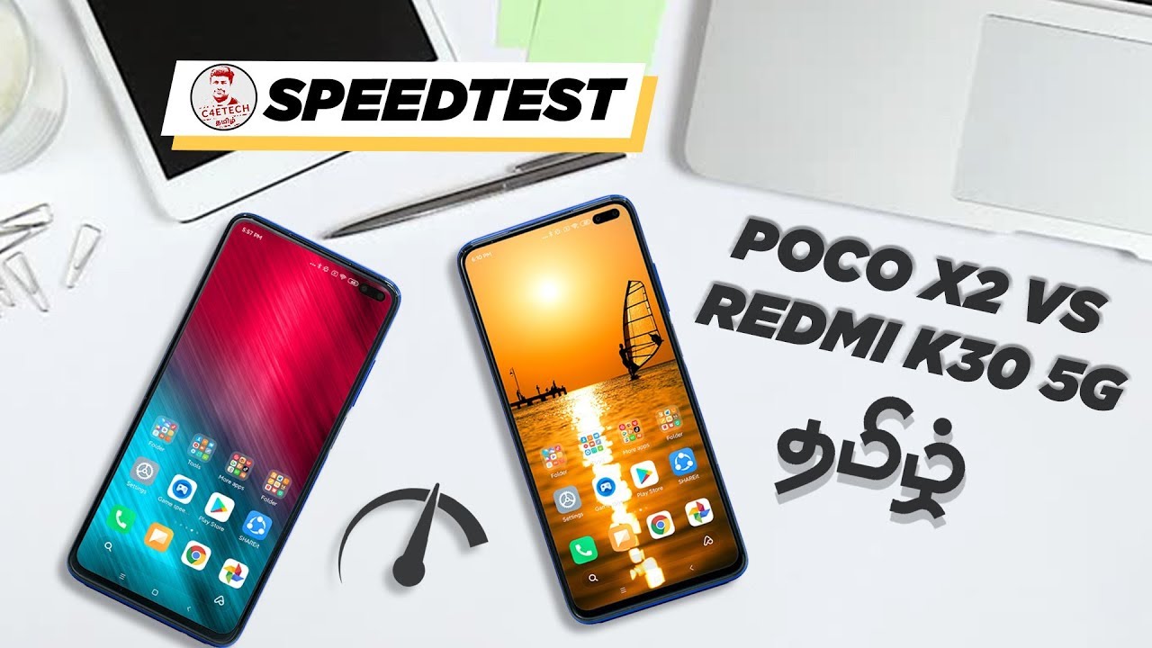 Redmi K30 (Poco X2) vs Redmi K30 5G SpeedTest (தமிழ்) - 730G vs 765G!!!