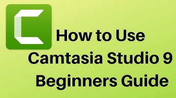 How to Use Camtasia Studio 9 - Beginners Guide