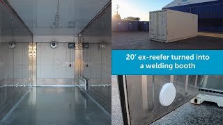 20' ex-reefer converted into a welding booth