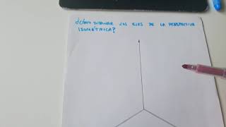 Cómo Dibujar Los Ejes De La Perspectiva Isométrica