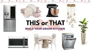 Build Your Dream Kitchen | This or That Edition🍳🏡