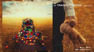 07 - YSY A - Tragos Fuertes - Feat. OBIE WANSHOT | ANTEZANA 247