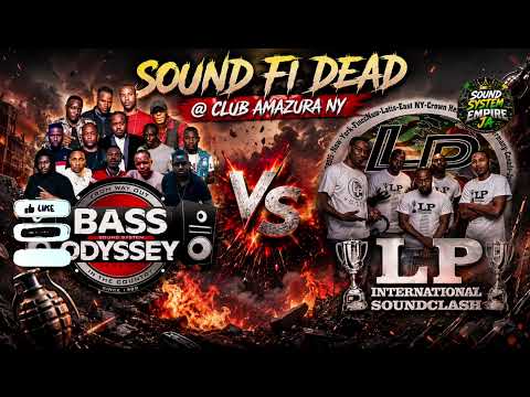 BASS ODYSSEY VS LP INTERNATIONAL SOUND FI DEAD @ CLUB AMAZURA NY