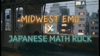 Midwest Emo x Japanese Math Rock
