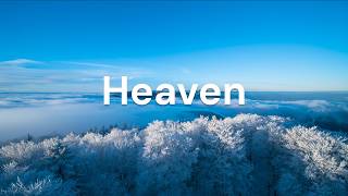 Heaven ☁️ | Peaceful Relaxing Music Above the Clouds 🌤️ | Deep Sleep, Meditation & Stress Relief
