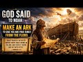 Make thee an ark of gospher wood.:room shall thou make in the ark# Bible #genesis#god