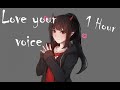 Love your voice - JONY (1 Hour)