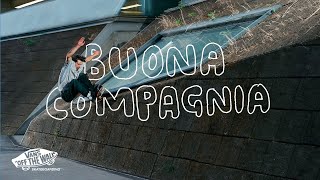 Vans Europe Presents: Buona Compagnia | Skate | VANS