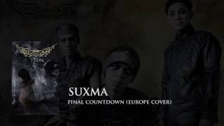 SUXMA  - final countdown  (europe cover)