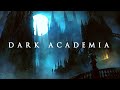 1 Hour Dark Academia - Dark Gothic Piano &amp; Harpsichord
