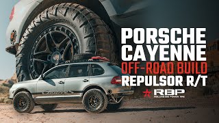 The Sickest OFF-ROAD Porsche Cayenne Build on RBP Repulsor R/T