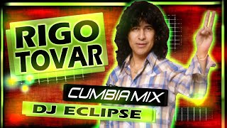 RIGO TOVAR MIX DJ ECLIPSE CUMBIAS
