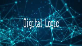 Digital Logic - 2: Intro to Binary