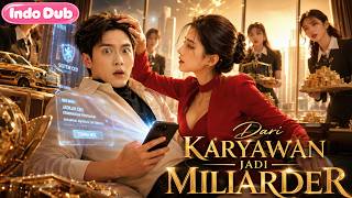 【FULL】🔥 Dipecat, Jadi Miliarder Semalam! Sistem Rahasia Bikin Mantan Bosnya Tercengang!