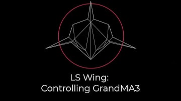 How to Use the LS-Wing to Control GrandMA3