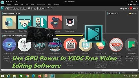 How To Use GPU Power In VSDC Free Video Editing Software