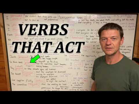 PERFORMATIVE VERBS (https://www.skype-lessons.com/courses/master-advanced-grammar)