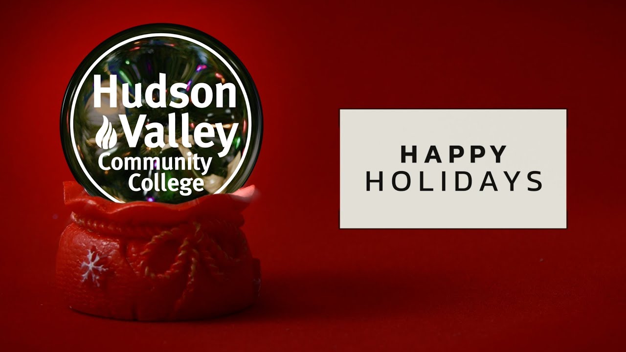 Hudson Valley Community College Holiday Greetings 2022 YouTube
