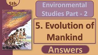 Class 5 EVS Part 2 Chapter 5 Evolution of Mankind | Question Answers | Maharashtra Board | 5th EVS