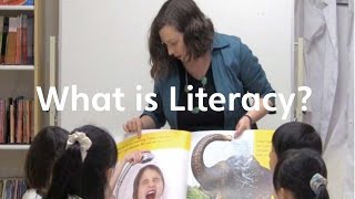 Part 1: What is Literacy?