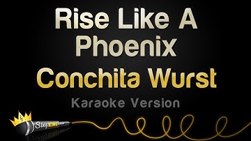 Thumbnail of Conchita Wurst - Rise Like A Phoenix (Karaoke Version)