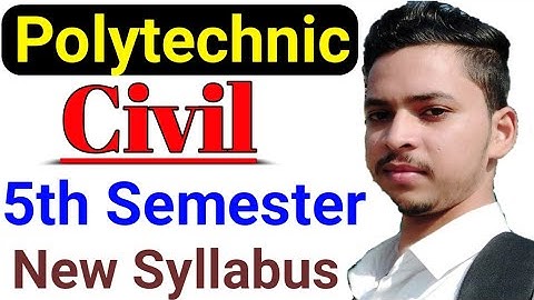Civil Engineering  Polytechnic Diploma 5th semester new syllabus। Civil Engineering 5th semester.