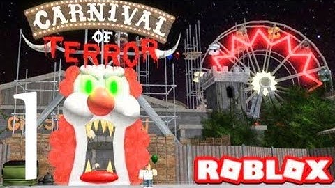 ESCAPE THE CARNIVAL OF TERROR---- ROBLOX GAMEPLAY Walkthrough part -1 (ios Android)