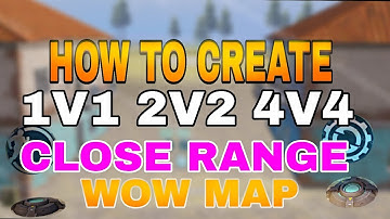 HOW TO CREATE CLOSE RANGE WOW MAP| How to make wow map| How to create 2v2 3v3 4v4 close range wow 😱