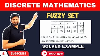 Fuzzy set Operations| Union | intersection| complement|Discrete Mathematics| solved Example screenshot 4