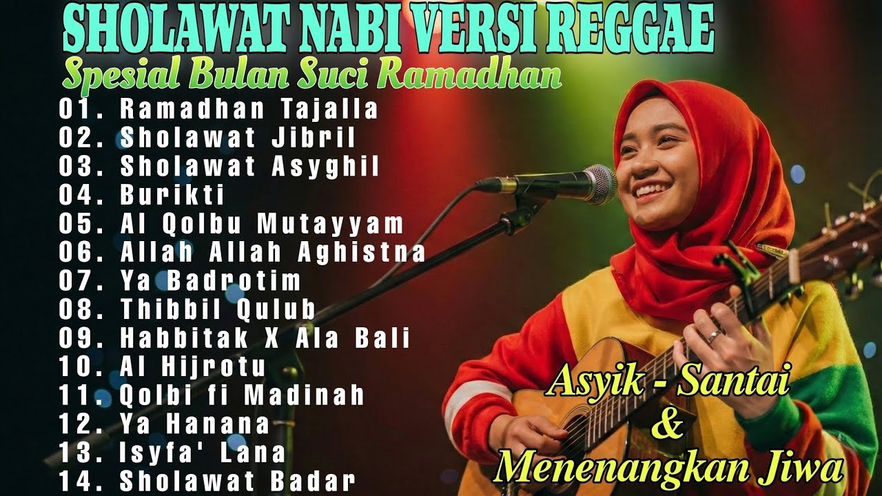SHOLAWAT NABI REGGAE SPESIAL RAMADHAN 2026 🌙 Full Album Nonstop Tanpa Iklan | Bikin Hati Damai