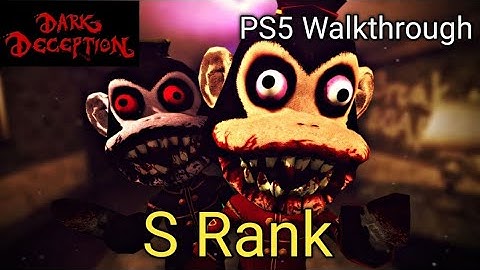 Dark Deception Demo - PS5 - S Rank Walkthrough
