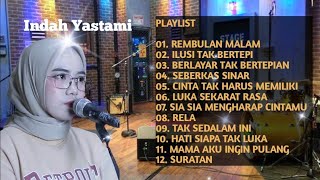 Indah Yastami Akustik Cafe - Rembulan Malam Full Album