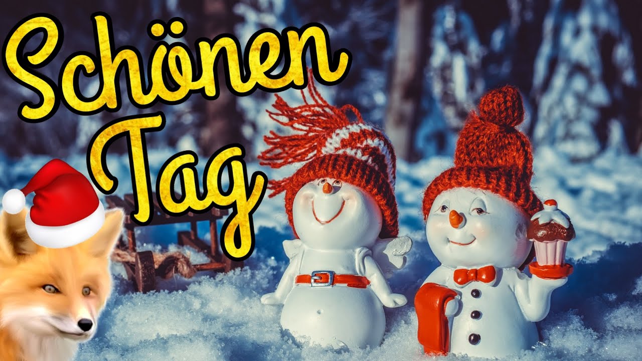 Guten Grüße für WhatsApp🌲Wünsche dir einen Schönen Tag YouTube
