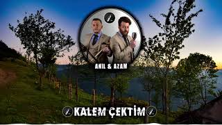 Anıl & Azam Yılmaz - Kalem Çektim ✔ Resimi