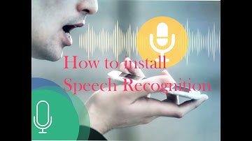 How to install speech recognition