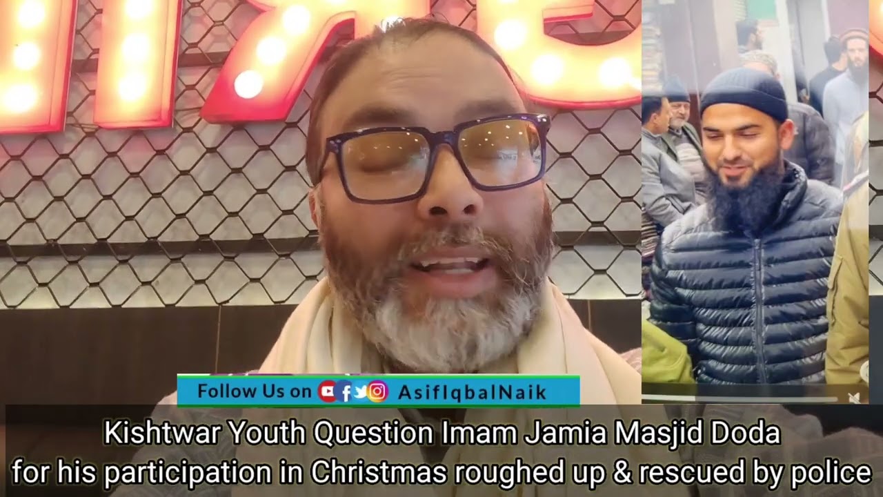 Kishtwar Youth Question Imam Jamia Masjid Doda for his participation in Christmas roughed up, rescue