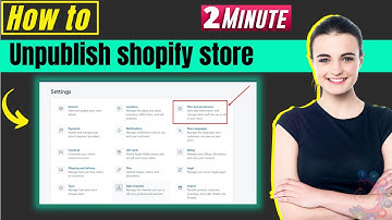 How to unpublish shopify store 2025